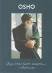 OSHO - Osho - Egy provokatív misztikus önéletrajza [antikvár]