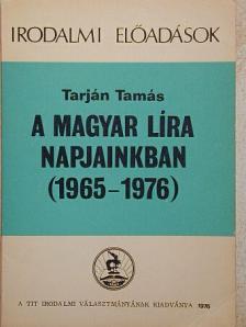 Tarján Tamás - A magyar líra napjainkban [antikvár]
