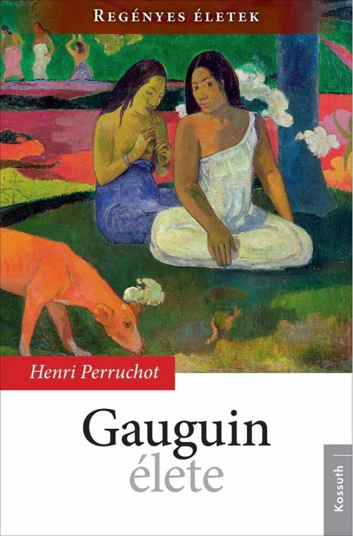 HENRI PERRUCHOT - Gauguin élete [antikvár]