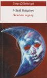 BULGAKOV, MIHAIL - Színházi regény [antikvár]