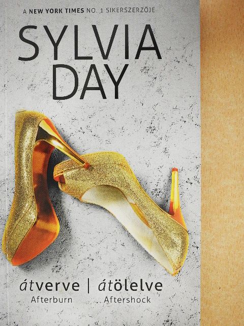 Sylvia Day - Átverve/Átölelve [antikvár]