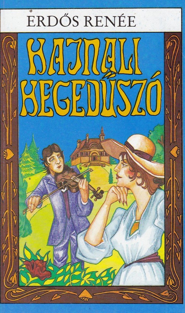 Erdős Renée - Hajnali hegedűszó [antikvár]