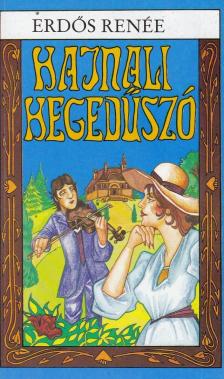 Erdős Renée - Hajnali hegedűszó [antikvár]