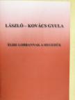 László-Kovács Gyula - Égre lobbannak a hegedűk [antikvár]
