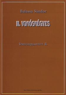 Balassa Sándor - II. VONÓSNÉGYES / STREICHQUARTETT II.