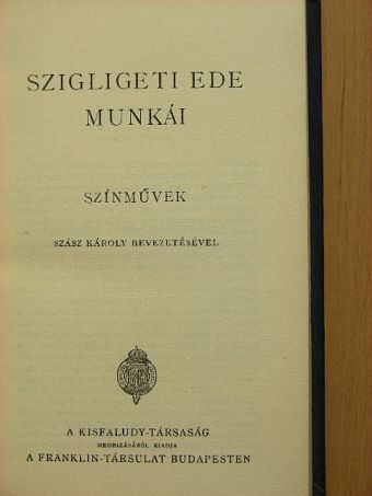 Szigligeti Ede - Szigligeti Ede munkái [antikvár]