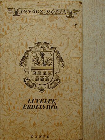 Ignácz Rózsa - Levelek Erdélyből [antikvár]