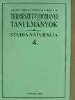 Természettudományi tanulmányok 4. [antikvár]