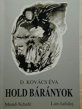 D. Kovács Éva - Hold bárányok/Mond-Schafe/Lun-safidoj [antikvár]