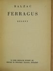 Balzac - Ferragus [antikvár]