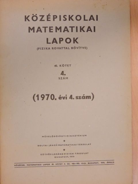 Vesztergombi György - Középiskolai matematikai lapok 1970/4. [antikvár]