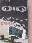 Eduard Fiker - A C-L sorozat (aláírt példány) [antikvár]