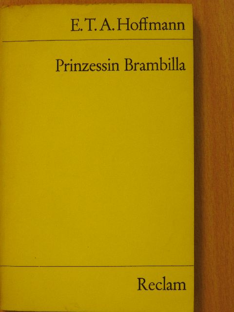 E. T. A. Hoffman - Prinzessin Brambilla [antikvár]