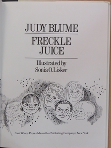 Judy Blume - Freckle Juice [antikvár]
