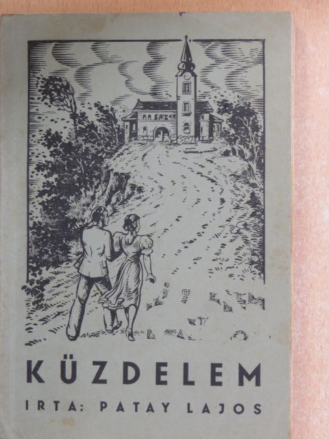 Patay Lajos - Küzdelem [antikvár]