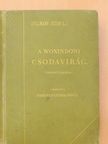 Spillmann József - A woxindoni csodavirág I-II. [antikvár]