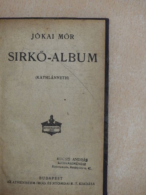 Jókai Mór - Sirkő-album [antikvár]