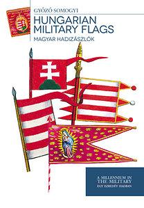 Somogyi Győző - Hungarian Military Flags - Magyar hadizászlók
