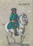 LEO PERUTZ - A svéd lovas