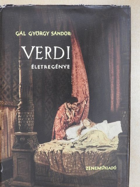 Gál György Sándor - Verdi életregénye [antikvár]