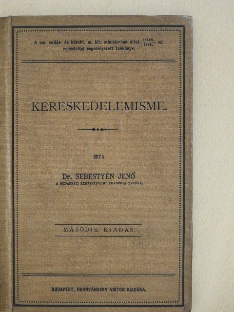Dr. Sebestyén Jenő - Kereskedelemisme [antikvár]