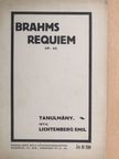 Lichtenberg Emil - Brahms Requiem [antikvár]