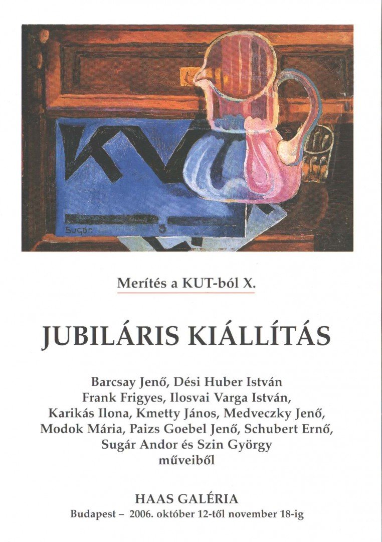 Haas János, Kopócsy Anna, Zsákovics Ferenc - Jubiláris kiállítás [antikvár]