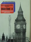Fényes Csaba - High Time - A [antikvár]
