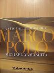 Michael Yamashita - Marco Polo [antikvár]