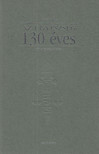 Dr. Horányi Miklós - Fejezetek az ügyészség 130 éves [antikvár]