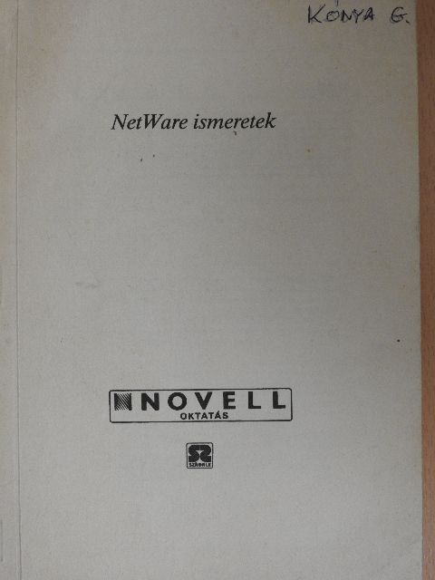 NetWare ismeretek [antikvár]
