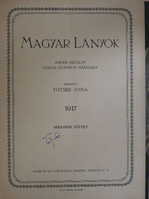 Altai Margit - Magyar Lányok 1917. július-december (fél évfolyam)  [antikvár]