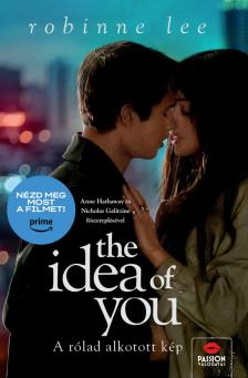 Robinne Lee - The Idea of You - A rólad alkotott kép [eKönyv: epub, mobi]