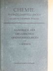 Dr. A. Bertheim - Handbuch der Organischen Arsenverbindungen [antikvár]