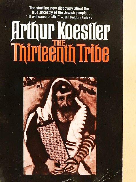 Arthur Koestler - The Thirteenth Tribe [antikvár]