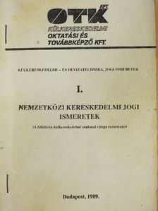 Dr. Bánrévy Gábor - Nemzetközi kereskedelmi jogi ismeretek I. [antikvár]