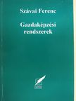 Szávai Ferenc - Gazdaképzési rendszerek (dedikált példány) [antikvár]