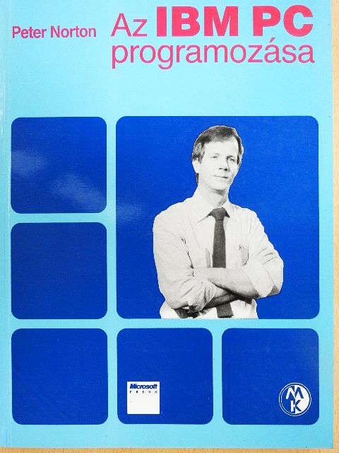 Peter Norton - Az IBM PC programozása [antikvár]