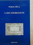 Pokol Béla - A jog szerkezete [antikvár]