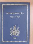 Dr. Kurucz Rózsa - Bezerédj István [antikvár]