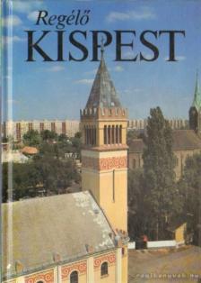 MOHOS MÁRTA - Regélő Kispest [antikvár]