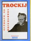 Lev Davidovics Trockij - Az elárult forradalom [antikvár]
