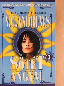 V. C. Andrews - Sötét angyal [antikvár]