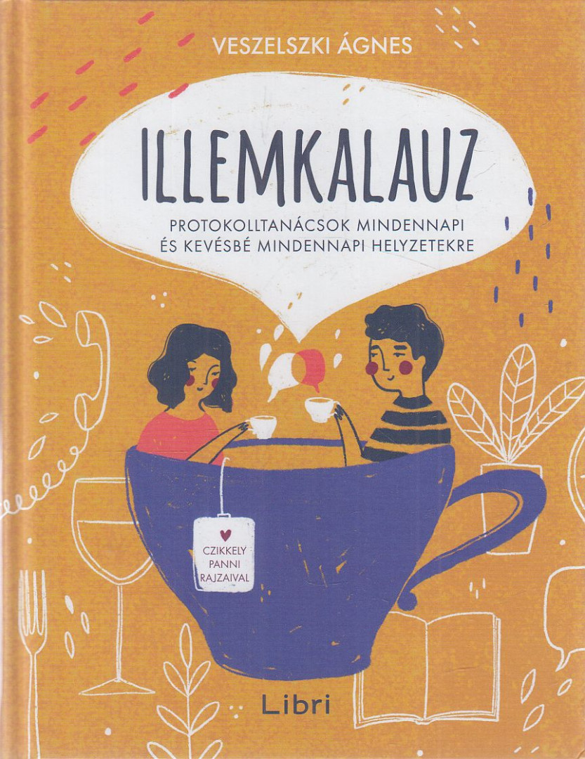 Veszelszki Ágnes - Illemkalauz [antikvár]