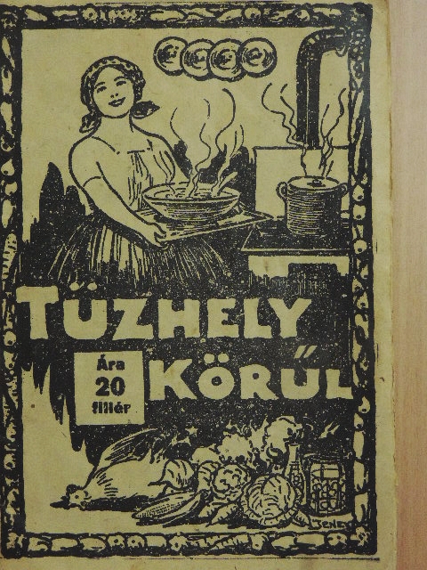 Tüzhely körűl [antikvár]