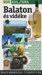 Kovács András István - BALATON ÉS VIDÉKE - BOR.KUL.TÚRA