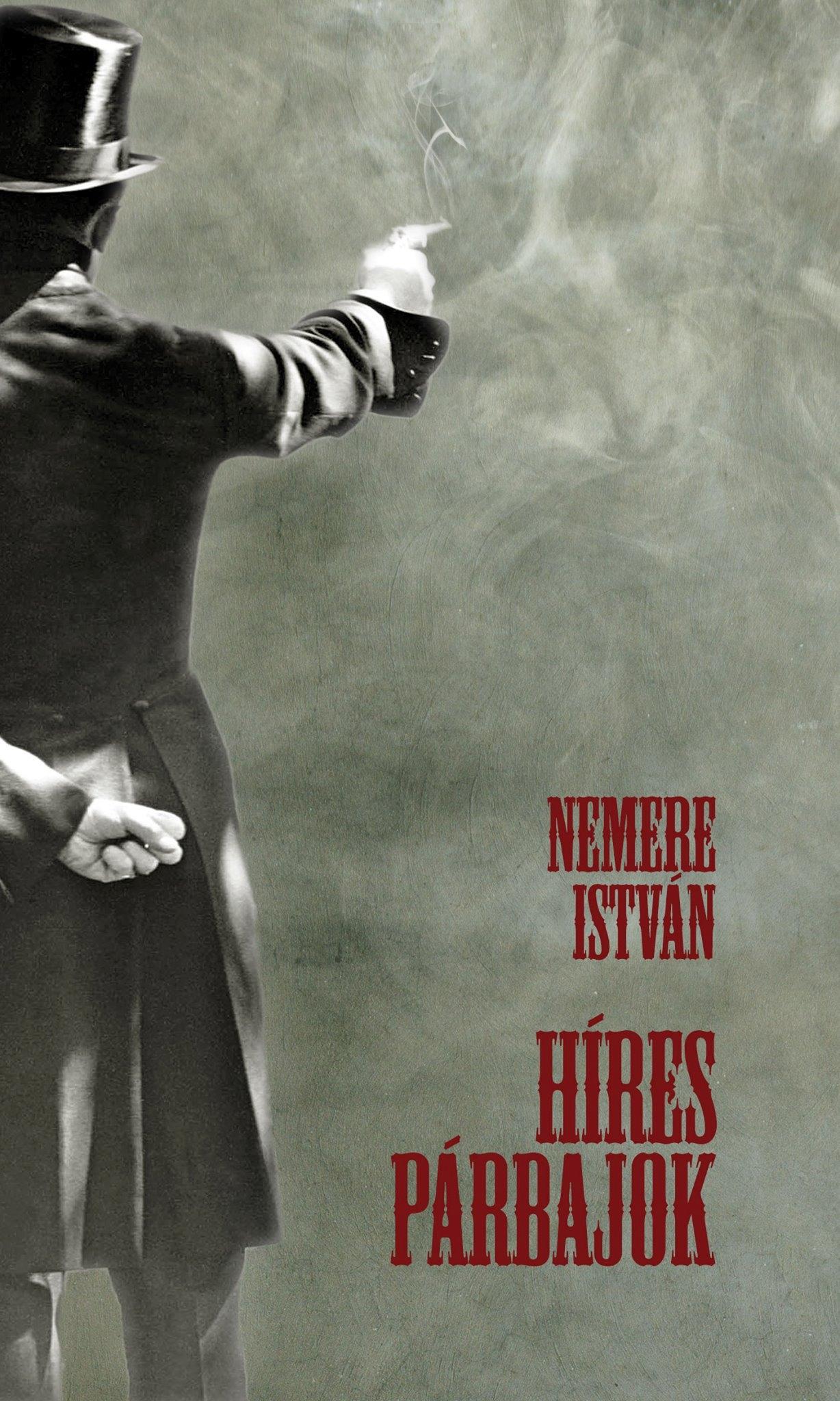 Nemere István - Híres párbajok