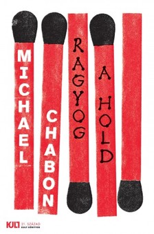 Michael Chabon - Ragyog a hold [eKönyv: epub, mobi]