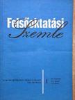 Ács Tamás - Felsőoktatási Szemle 1972. január-december [antikvár]