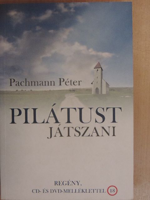 Pachmann Péter - Pilátust játszani - CD-vel és DVD-vel [antikvár]